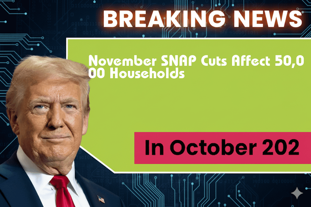 November Sees $58 SNAP Reduction Impacting 50,000 Households